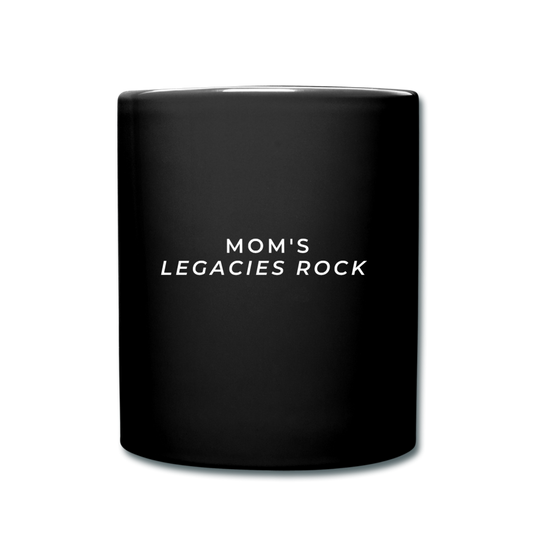 Mom's legacies Rock Mug - black